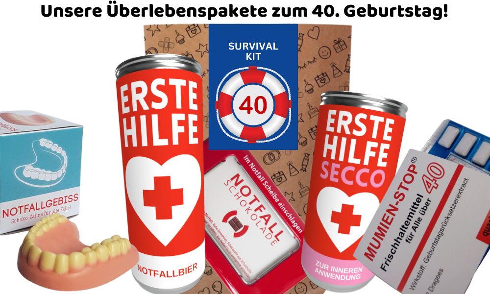 Überlebenspakete zum 40. Geburtstag