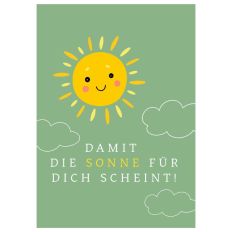 Minicard „Damit die Sonne für dich scheint“