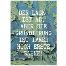 Minicard – Lustiges Geburtstagskärtchen „Der Lack ist ab“