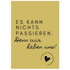 Minicard zur Aufmunterung "Es kann nichts passieren ..."