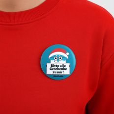 Ansteckbutton BITTE ALLE GESCHENKE ZU MIR!