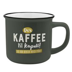 Becher DER KAFFEE IST KAPUTT!