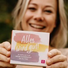 30 zuversichtliche Impulse - Alles wird gut!