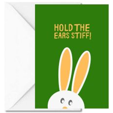 Personalisierbare Grußkarte HOLD THE EARS STIFF!