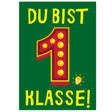 Minicard DU BIST 1. KLASSE!