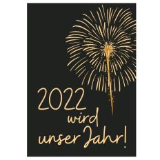 Minicard 2022 WIRD UNSER JAHR!