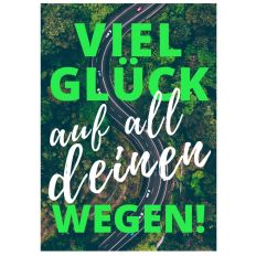 Minicard VIEL GLÜCK AUF ALL DEINEN WEGEN