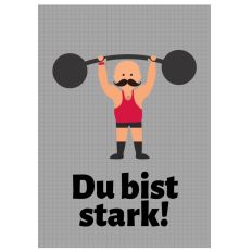 Minicard DU BIST STARK!