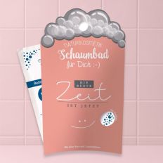 Schaumbad DIE BESTE ZEIT IST JETZT