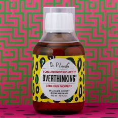 Schluckimpfung gegen OVERTHINKING