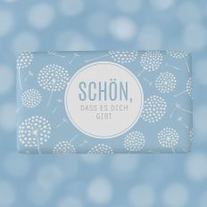 Schokolade 40g SCHÖN, DASS ES DICH GIBT - Pusteblume