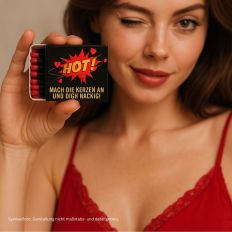 Streichhölzer HOT! MACH DIE KERZEN AN UND DICH NACKIG!