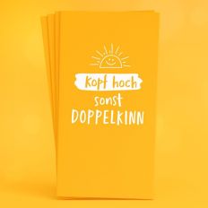 Papiertaschentücher KOPF HOCH SONST DOPPELKINN