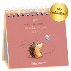 Tischkalender 2026 Heute. Hier. Jetzt.