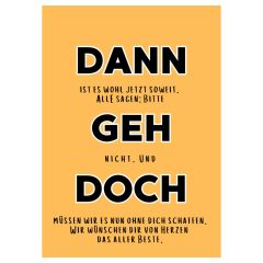 Geschenktüte Abschiedsgeschenk „Dann geh doch“ – zum Befüllen
