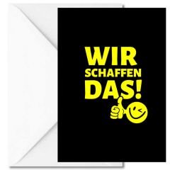 Personalisierbare Grußkarte zur Motivation „Wir schaffen das!“
