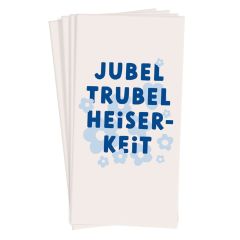 Taschentücher „Jubel, Trubel, Heiserkeit“