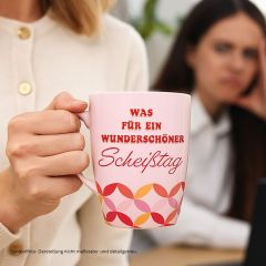 Becher Was für ein wunderschöner Scheißtag