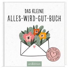 DAS KLEINE ALLES WIRD GUT BUCH