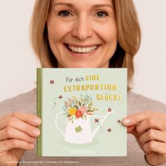 Geschenkbuch FÜR DICH EINE EXTRAPORTION GLÜCK