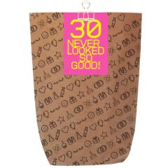 Geschenktüte „30 Never looked so good“ - zum Befüllen
