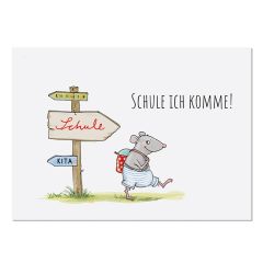 Postkarte SCHULE ICH KOMME!