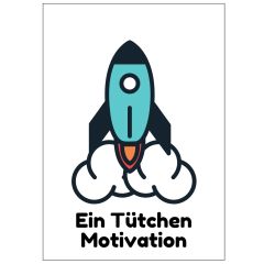 Minicard EIN TÜTCHEN MOTIVATION