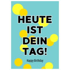 Geschenktüte HEUTE IST DEIN TAG! - zum Befüllen