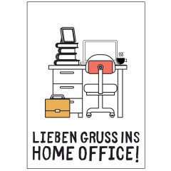 Minicard LIEBEN GRUSS INS HOME OFFICE!