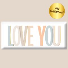 Schokolade 30g LOVE YOU