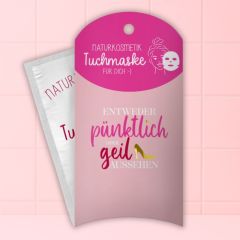 Tuchmaske PÜNKTLICH ODER GEIL AUSSEHEN