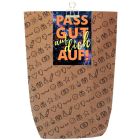Geschenktüte PASS GUT AUF DICH AUF! - zum Befüllen