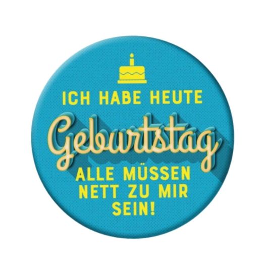 Ansteckbutton ICH HABE HEUTE GEBURTSTAG