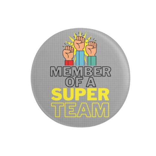 Ansteckbutton MEMBER OF A SUPER TEAM