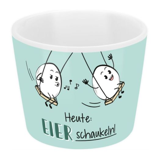 Eierbecher „Heute Eier schaukeln“