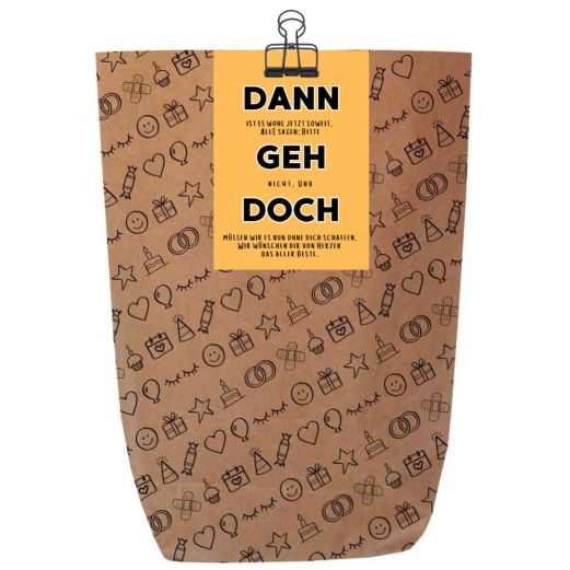 Geschenktüte Abschiedsgeschenk „Dann geh doch“ – zum Befüllen
