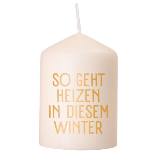 Kerze SO GEHT HEIZEN IN DIESEM WINTER