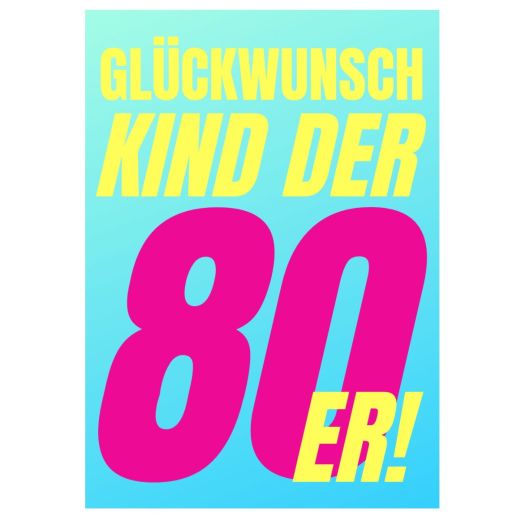 Minicard GLÜCKWUNSCH KIND DER 80er