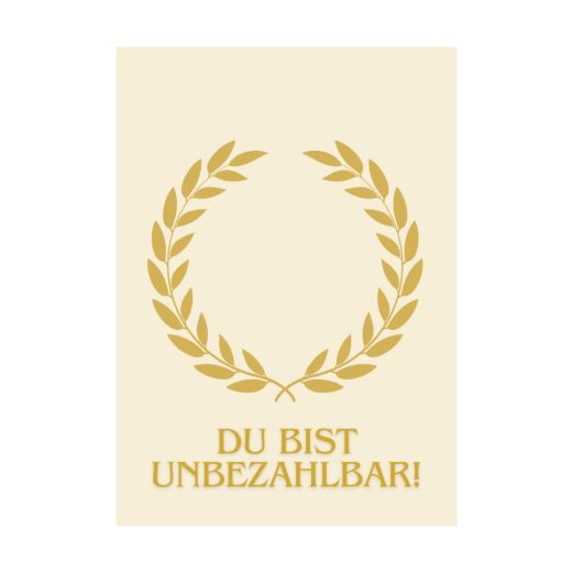 Minicard XS - DU BIST UNBEZAHLBAR!