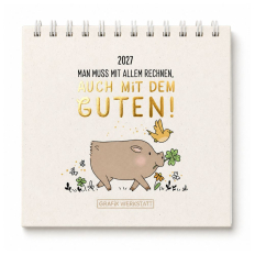Mini-Kalender 2027 „Man muss mit allem rechnen, auch mit dem Guten!