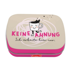 Mints Keine Ahnung – ich arbeite hier nur.