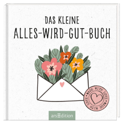 DAS KLEINE ALLES WIRD GUT BUCH