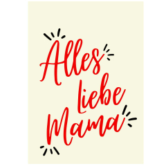 Geschenktüte Alles Liebe Mama - zum Befüllen