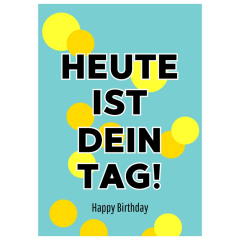 Geschenktüte HEUTE IST DEIN TAG! - zum Befüllen
