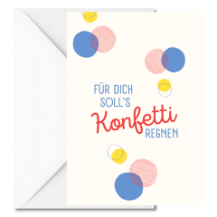 Personalisierbare Grußkarte zum Geburtstag „Für dich soll`s Konfetti regnen“