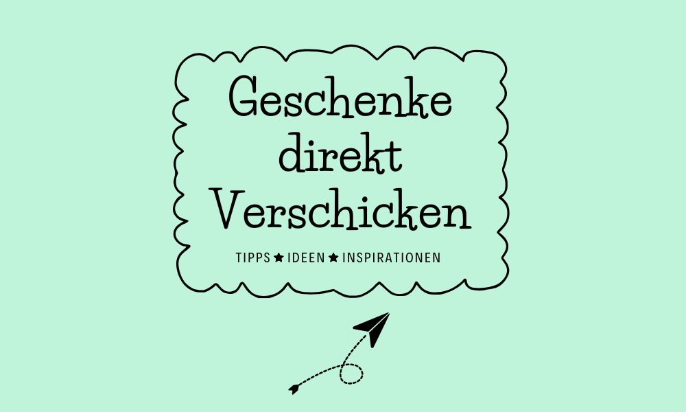 Geschenke direkt versenden